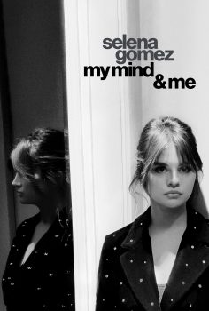Selena Gomez: Aklım ve Ben