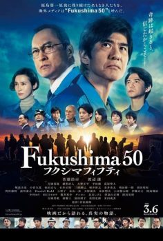 Fukuşima 50: Nükleer Felaket