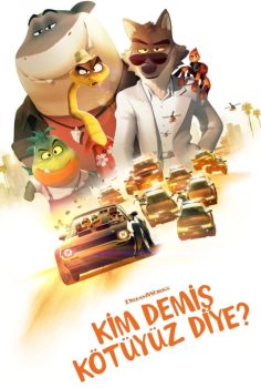 Kim Demiş Kötüyüz Diye?