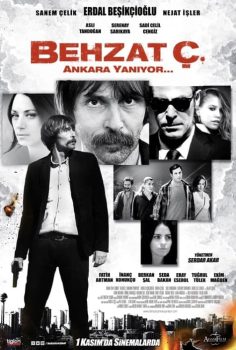 Behzat Ç. Ankara Yanıyor