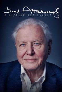 David Attenborough: Gezegenimizden Bir Yaşam