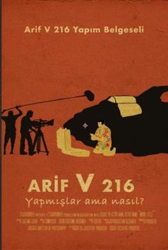 Arif V 216 Yapmışlar Ama Nasıl ?