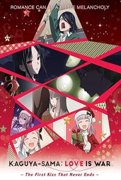 Kaguya-sama wa Kokurasetai: Hiç Bitmeyen İlk Öpücük