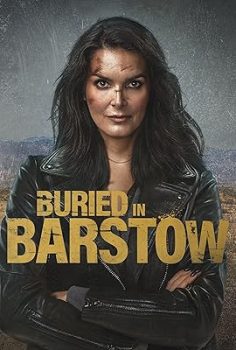 Barstow’da Gömüldü